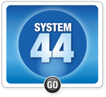 SYSTEM 44 